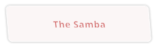 The Samba
